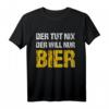 Der tut nix der will nur Bier T-Shirt – Lustiges Party- und Urlaubsoutfit für Männer, Bierfest, Bierzelt & Vatertag