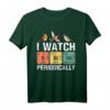 Vogelbeobachter - I Watch Birds Periodically - Crazy Birder Nerd T-Shirt für Naturfreunde & Vogelbegeisterte