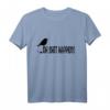 Bird Oh Shit Happens - Lustiges Vogelbeobachtung T-Shirt für Ornithologen & Vogelbeobachter - Perfektes Geschenk für Natur- und Wildlife-Fans