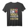 Vogel im Menschenkostüm T-Shirt – Für Vogelliebhaber, Vogelzüchter & Vogelbesitzer, lustiges Design für Papageien- und Sittichfreunde