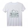 Don't Follow Me | Lustiges Wander T-Shirt für Natur- und Bergliebhaber – Perfekt als Geschenk für Trekking, Camping & Outdoor Abenteuer