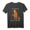 Ich Komme An Wenn Ich Ankomme - Lustiges Faultier Wander T-Shirt für Damen & Herren, perfektes Geschenk für Wandervögel und Gipfelstürmer