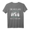 Allgäu Spruch T-Shirt mit Dialekt für Wanderer & Urlauber – Authentisches Allgäu Motiv für Damen und Herren