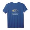 Alltag Aus Berge Ein - Wander T-Shirt mit Spruch für Bergsteiger & Kletterer | Perfektes Geschenk für Wanderer & Naturfreunde