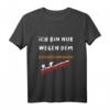Ich bin nur wegen dem Kaiserschmarrn gekommen | Wandern T-Shirt - Humorvolles Wander-Outfit für Genießer und Wanderliebhaber