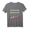 Ich bin nur wegen dem Kaiserschmarrn gekommen | Wandern T-Shirt - Humorvolles Wander-Outfit für Genießer und Wanderliebhaber