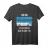 Geschenk-Ideen für Busfahrer und Busfahrerin – Lustiges Motiv-Sprüche T-Shirt für Beruf, Geburtstag & Überraschung
