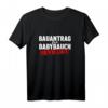 Damen Schwangerschaft Ankündigung T-Shirt - Lustiges Outfit mit 'Bauantrag für Babybauch genehmigt' für Familienfeiern & Baby-Party