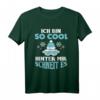 Ich bin so cool. Hinter mir schneit es - Lustiges Wintersport T-Shirt für Skifahrer, Snowboarder & Schlittenfahrer
