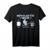 Lustiges Skifahren Mein Plan für Heute - Ski Skier T-Shirt für Winterurlaub, Weihnachten & Geburtstage für Ski- und Wintersportliebhaber