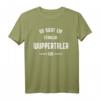 Herren Wuppertal T-Shirt mit Spruch - Geschenk für Wuppertaler, Fans und Freunde der Stadt