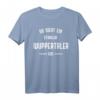 Herren Wuppertal T-Shirt mit Spruch - Geschenk für Wuppertaler, Fans und Freunde der Stadt