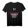 §1 Wuppertaler haben immer Recht T-Shirt – Lustige Geschenkidee für Wuppertal Fans & Weihnachtsgeschenk für Einheimische