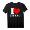 I love Zittau - Lustiges Stadt T-Shirt für Fans und Besucher mit Humor