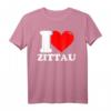 I love Zittau - Lustiges Stadt T-Shirt für Fans und Besucher mit Humor